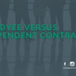 Employee Versus Independent Contractor