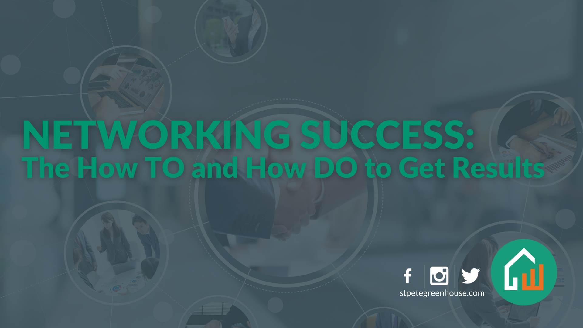 Networking Success: The How TO and DO to Get Results main image